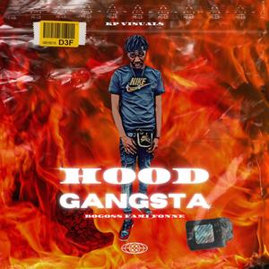 Hood Gangsta (Explicit)