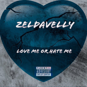 Love Me or Hate Me (Explicit)