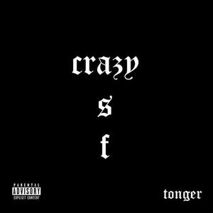 Crazy ASF (Explicit)