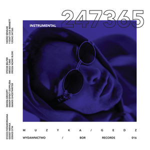 247365 (Instrumental) [Explicit]