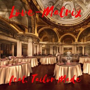 Love-Matrix (Explicit)