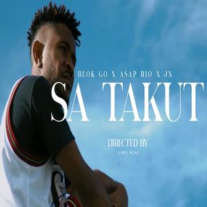 Sa Takut (feat. A$AP RIO & JIMMY MOFU)