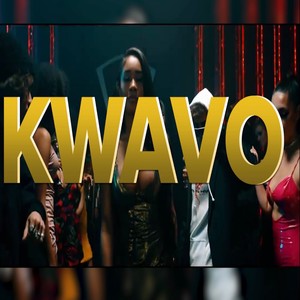 Kwavo (Explicit)