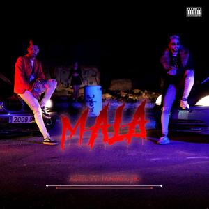 Mala (feat. Asiel)