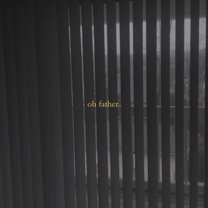 oh father (demo)