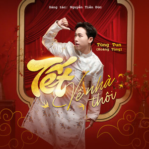 Tết Về Nhà Thôi (ĐT Remix)