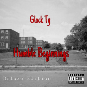 Humble Beginnings (Explicit)