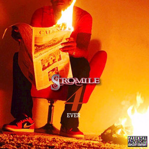 Stromile4Ever (Explicit)