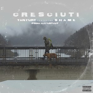 Cresciuti(feat. Shame & Dj fastcut)
