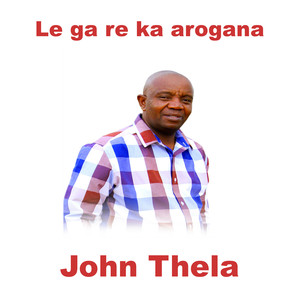 Le Ga Re Ka Arogana