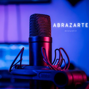 Abrazarte (Acoustic)
