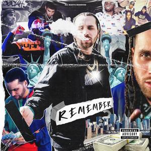 Remember (Explicit)