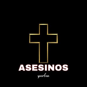 Asesinos (Explicit)