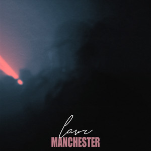 Manchester (Explicit)