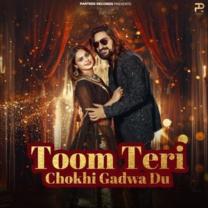 Raj Mawar - Toom Teri Chokhi Gadwa Du