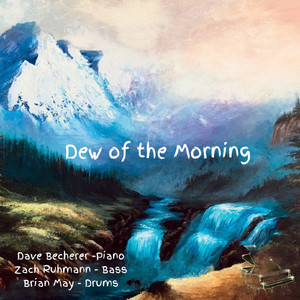 Dew of the Morning