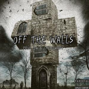 Off The Walls (Explicit)