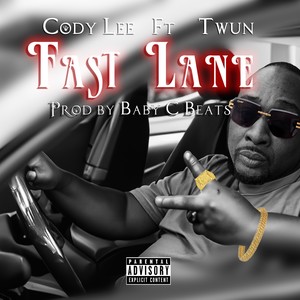 Fast Lane (Explicit)