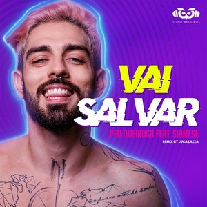 Vai Salvar - Remix (Extended Version)