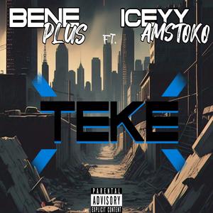 TEKE (feat. Iceyy AmsToko)
