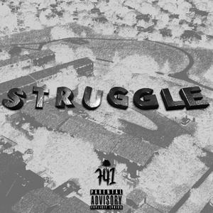 Struggle (Explicit)