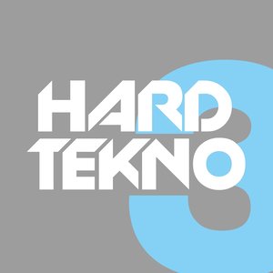 Hard Tekno (Vol. 3)