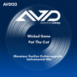 Wicked Game (Monsieur Zonzon Guitarrappella Instrumental Mix)
