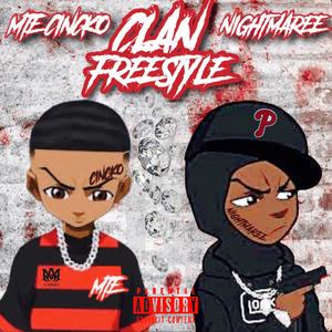 Clan FreeStyle (Cincko) (feat. Nightmaree) [Explicit]