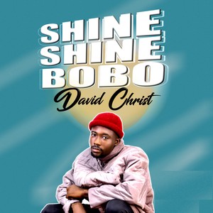 Shine shine bobo