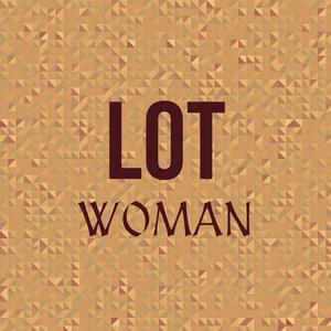 Lot Woman