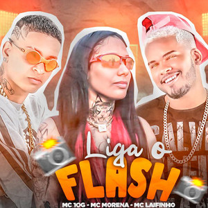 Liga o Flash (Explicit)