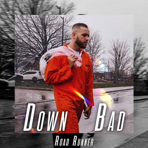 Down Bad (Explicit)