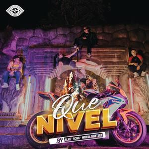 Que Nivel (feat. Maicol Quintero) [Explicit]