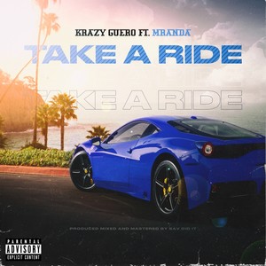 Take A Ride (Explicit)