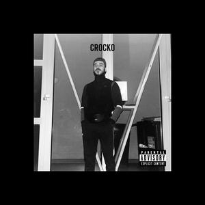 CROCKO (RANCUNE) [Explicit]