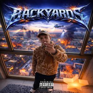 Backyards (Explicit)