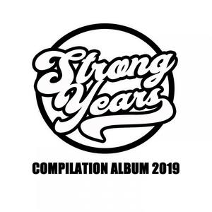 Strongyears Compilation Album 2019 (Explicit)