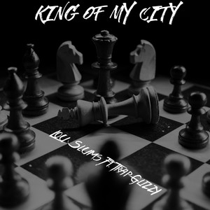 King Of My City (Explicit)