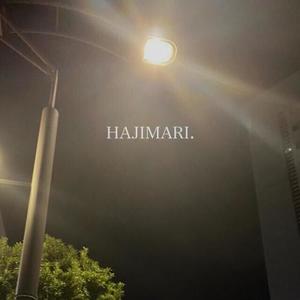 HAJIMARI.