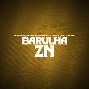 BARULHA ZN (Explicit)