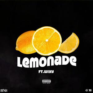 Lemonade (feat. LeeManTheMayjer) [Explicit]