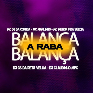 Balança Balança a Raba (Explicit)