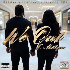 We Out (feat. Abillyon) (Explicit)