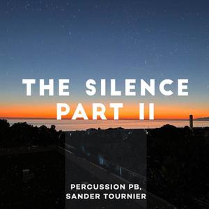 The Silence part II