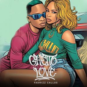 Ghetto luv (Explicit)