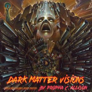 Dark Matter Visions (Explicit)