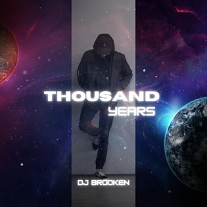 Thousand Years (Explicit)