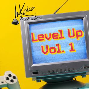 Level Up, Vol. 1