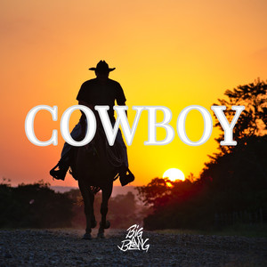 Cowboy (Explicit)