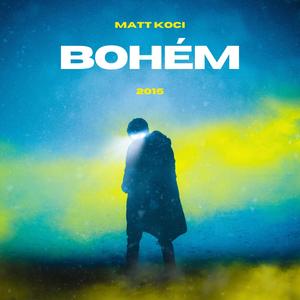 Bohém (Explicit)